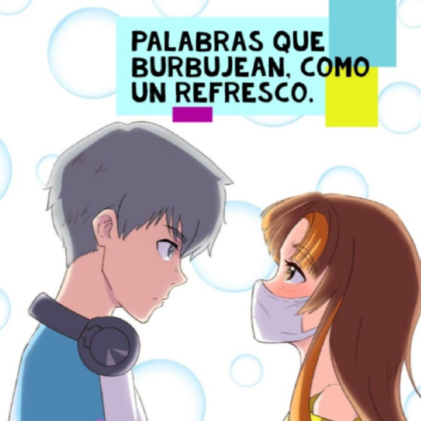 Palabras que Burbujean como un Refresco.