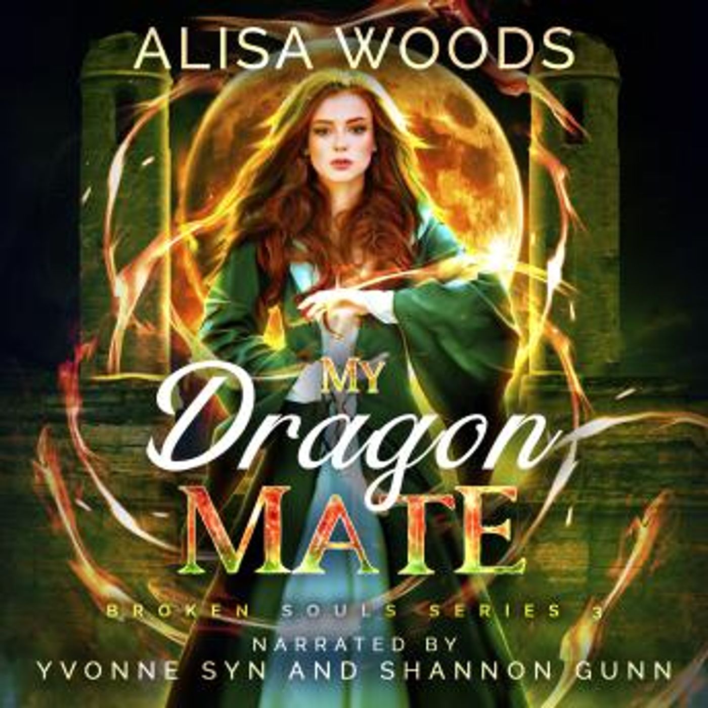 My Dragon Mate (Broken Souls 3) by Alisa Woods episode artwork