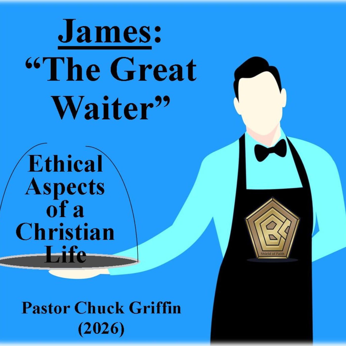 James: "The Great Waiter" (Pastor Chuck 2026) cover art