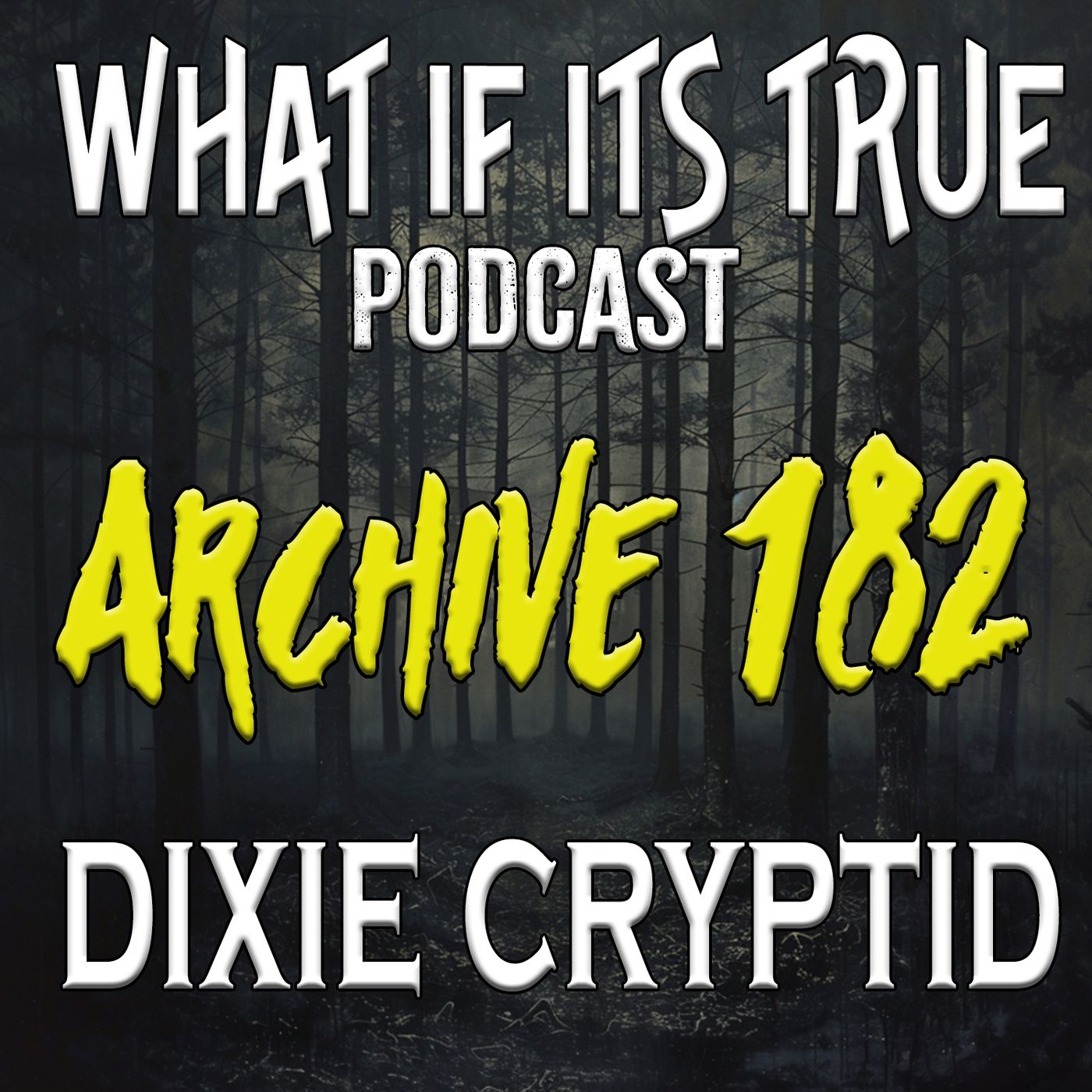 Archive 182 UFOs and Bigfoot