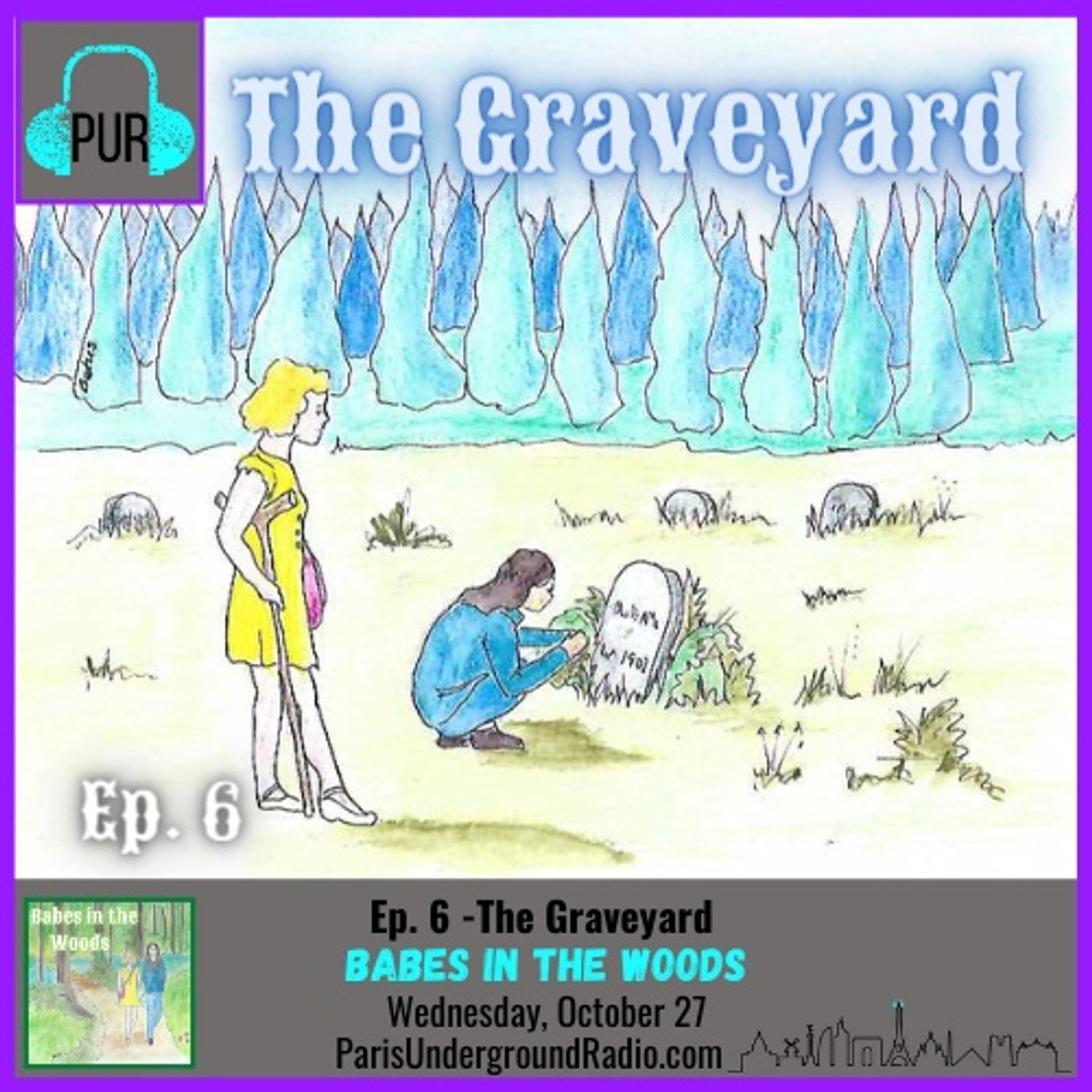 Ep. 6 - The Graveyard