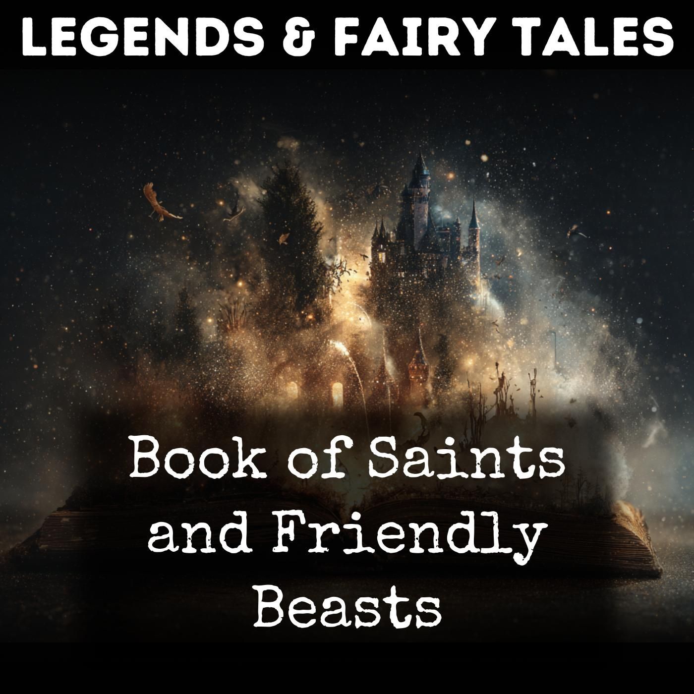 Book of Saints and Friendly Beasts podcast artwork