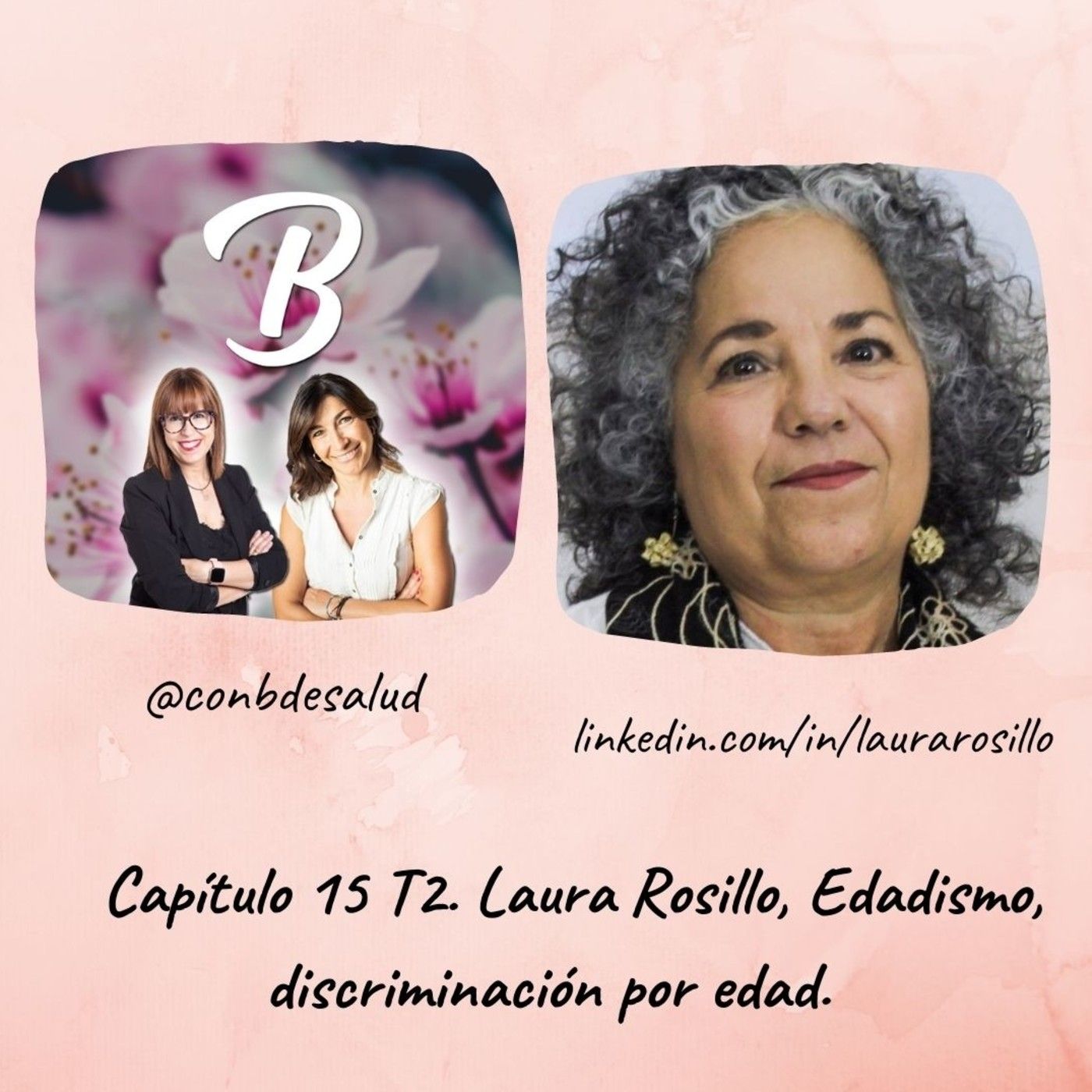 Capítulo 14 T2. Laura Rosillo, Especialista en edadismo episode artwork