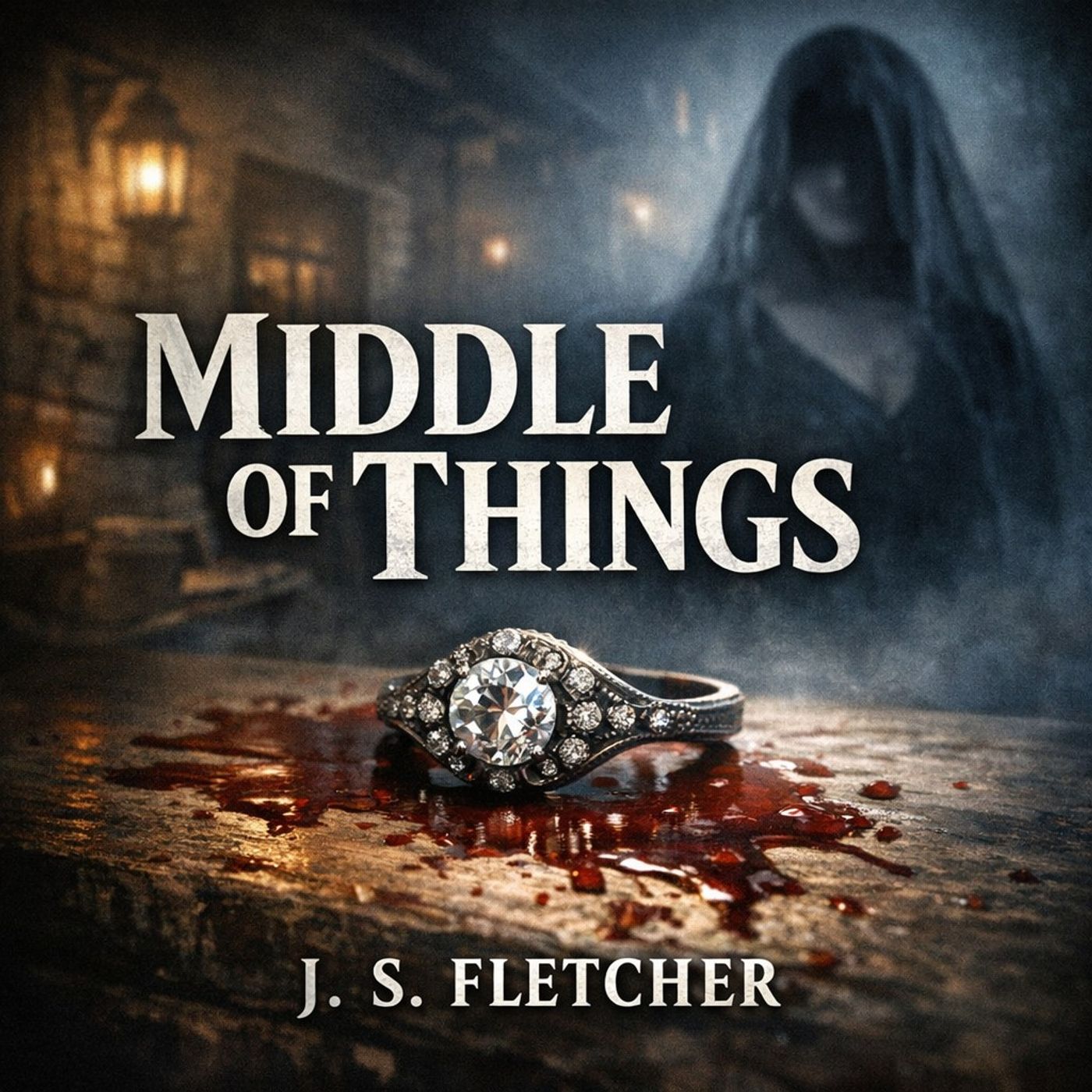 🟡 Middle of Things (Full Audiobook) | J. S. Fletcher episode artwork