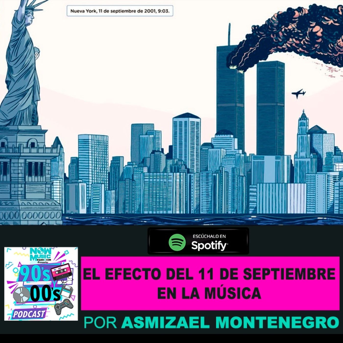 El efecto del 11 de Septiembre en la música episode artwork
