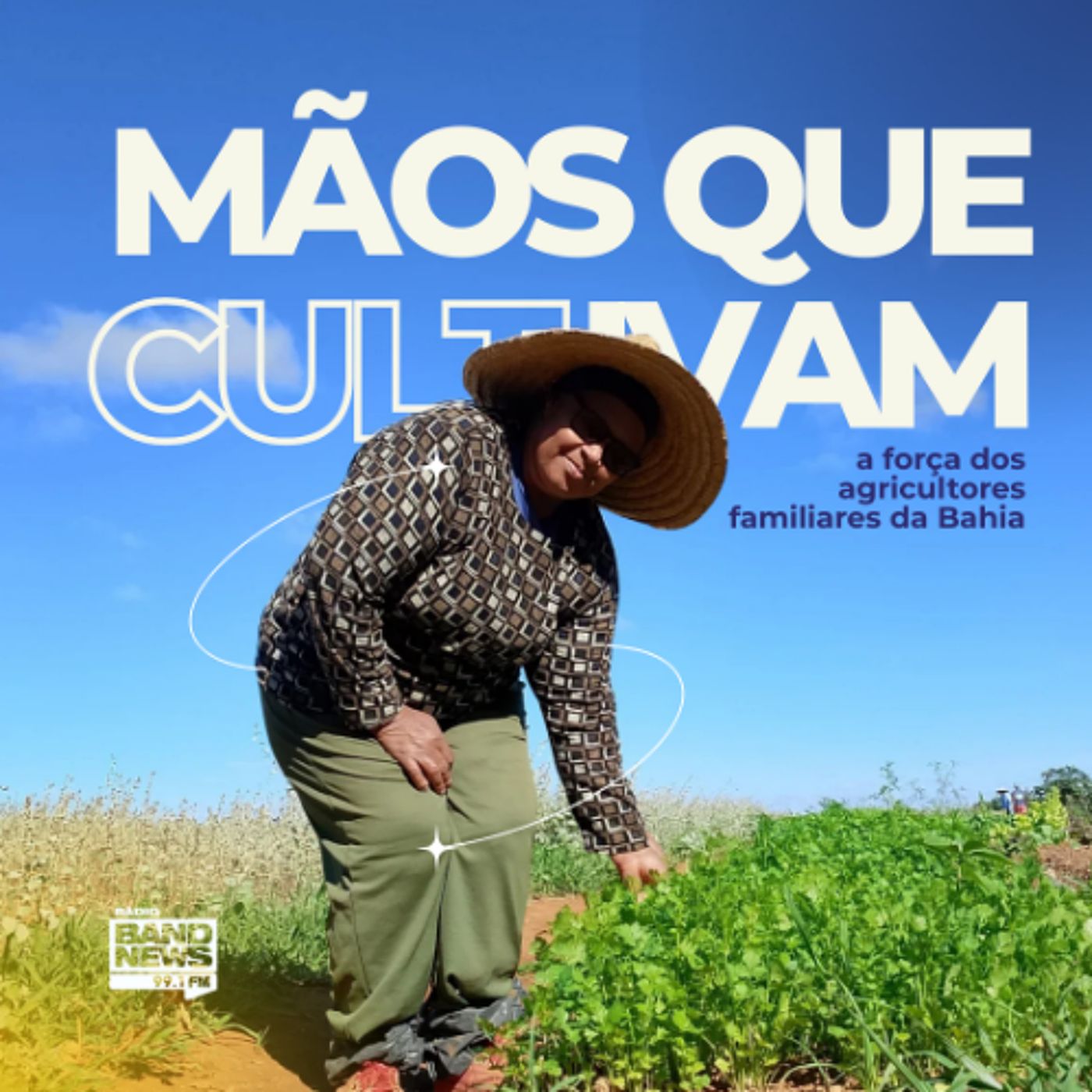 Mãos que cultivam: a força dos agricultores da Bahia - EP 4 episode artwork