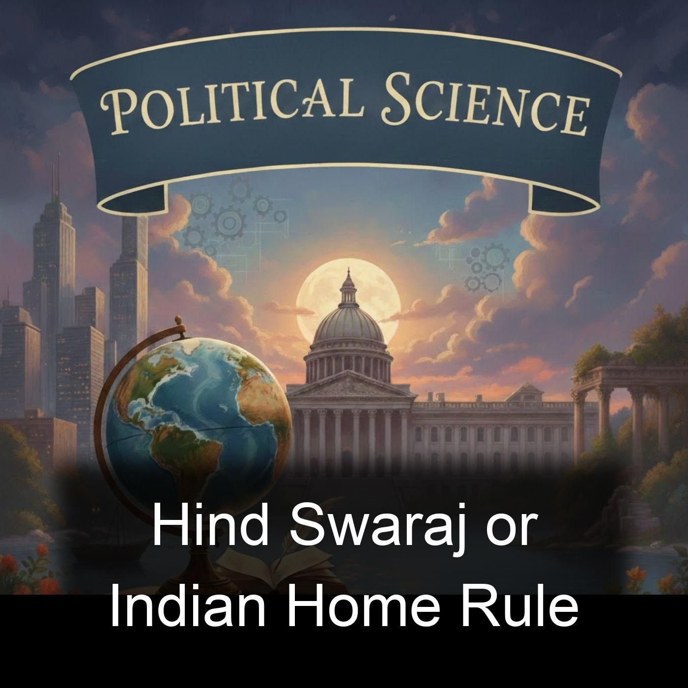 Hind Swaraj or Indian Home Rule cover art