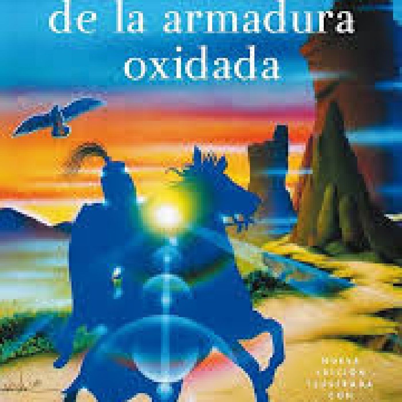 Reflexion el caballero de la armadura oxidada episode artwork