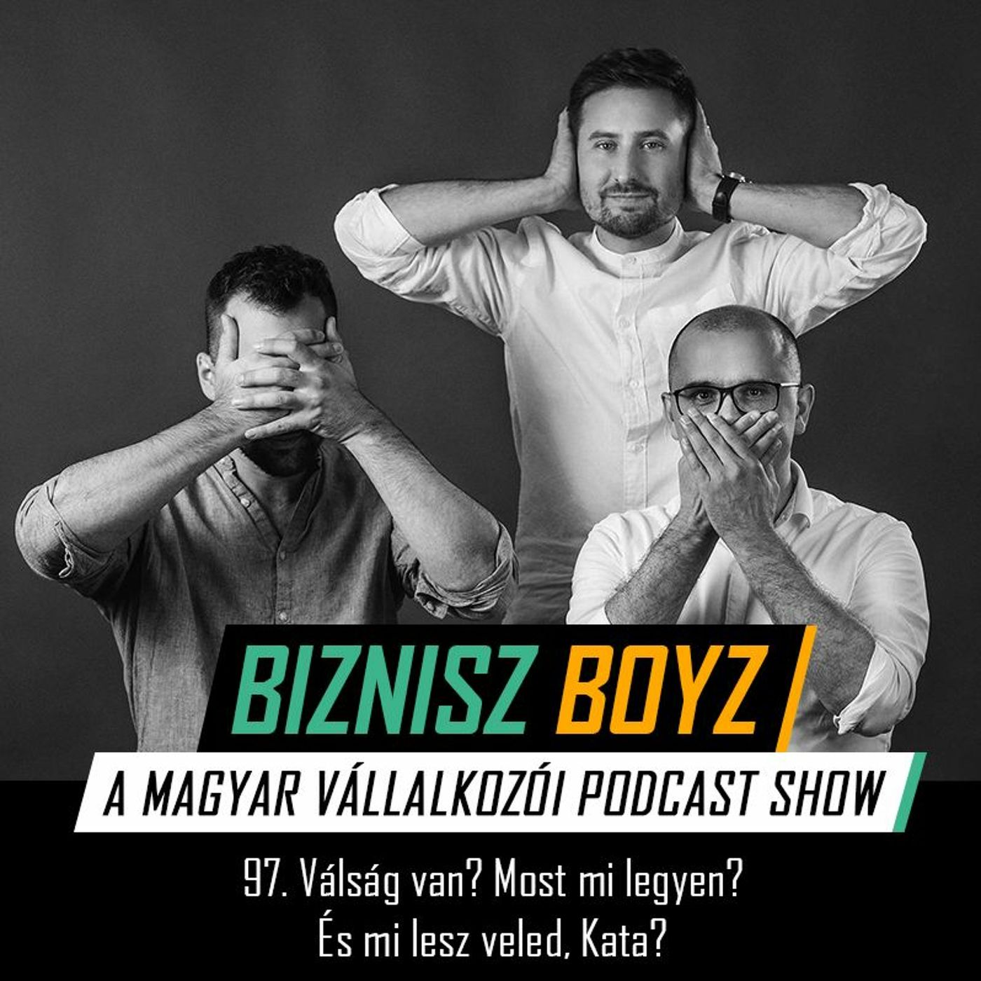 Biznisz Boyz: A magyar vállalkozói podcast show
