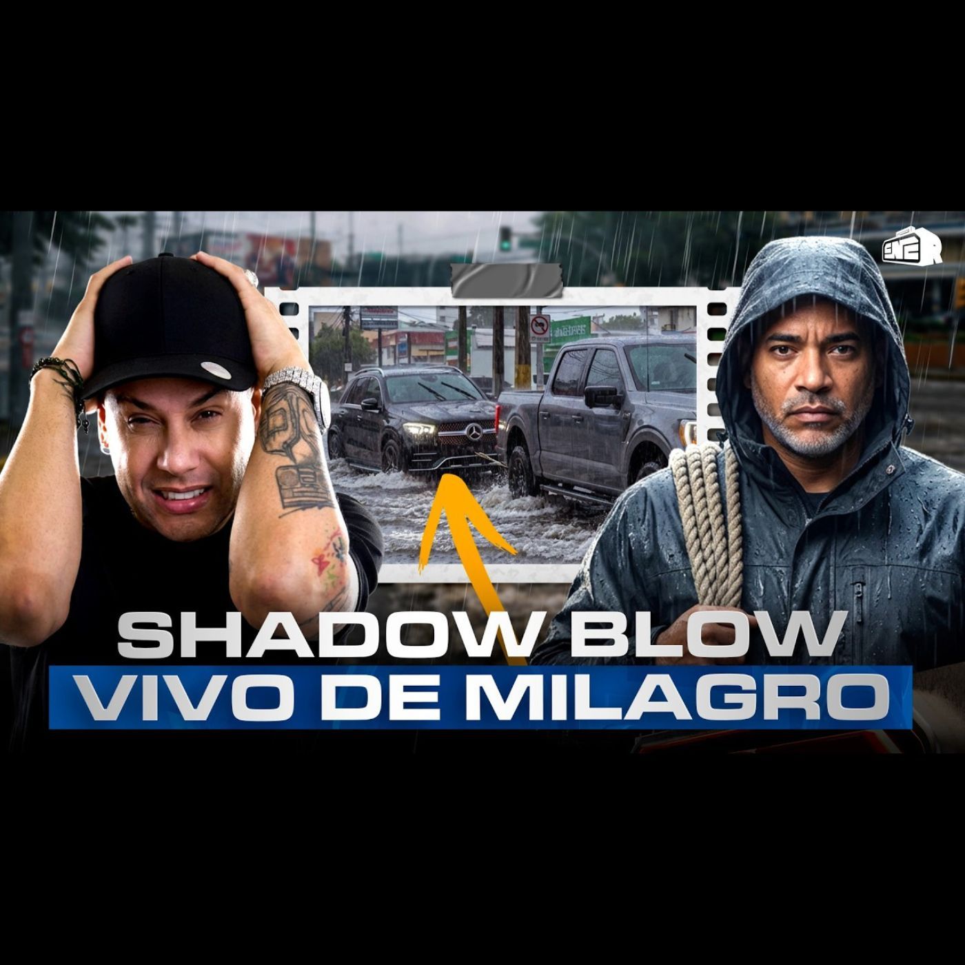 SHADOW BLOW VIVO DE MILAGRO TRAS SER ARRASTRADO POR INUNDACIONES DE SANTO DOMINGO episode artwork