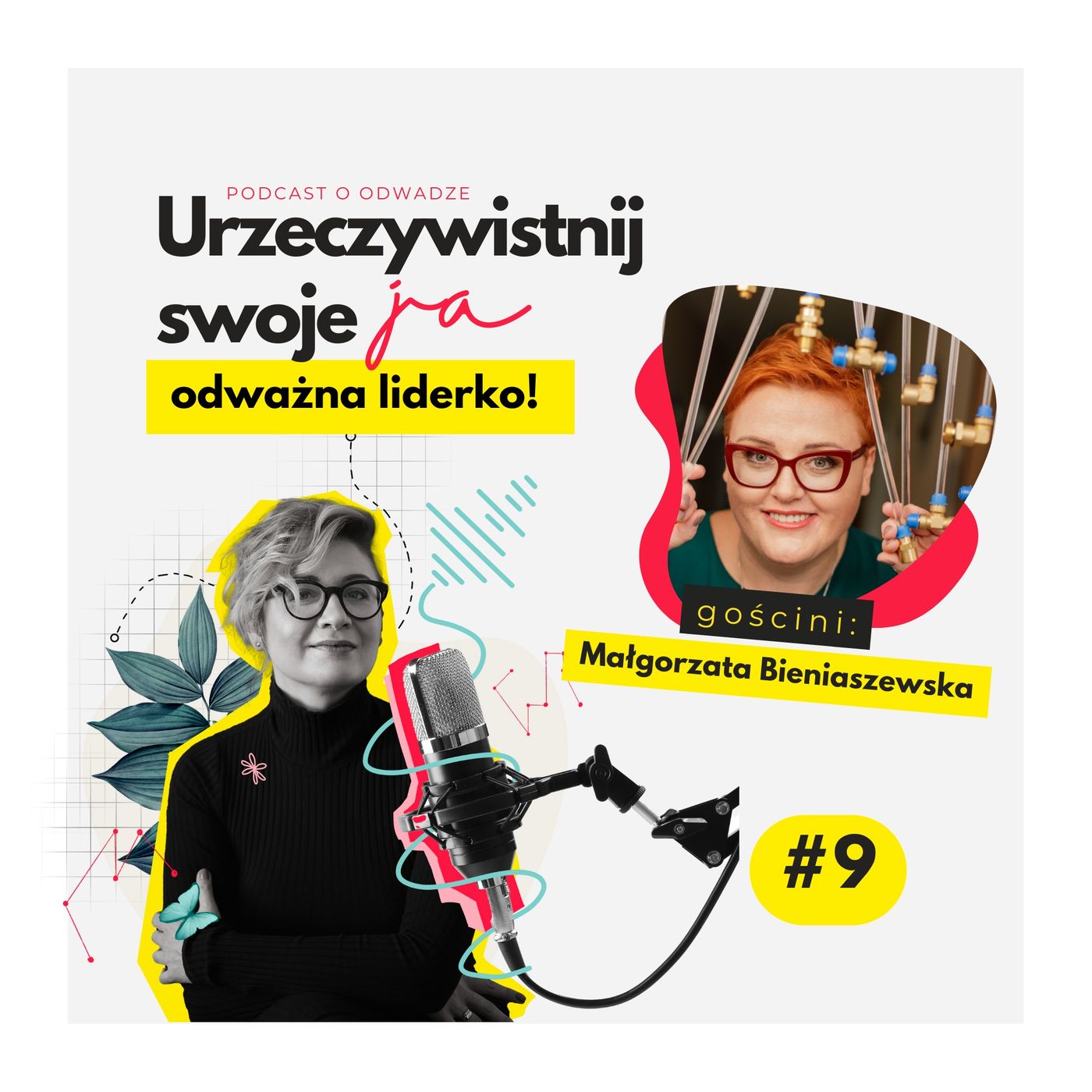Urzeczywistnij swoje JA! Podcast Marty Iwanowskiej - Polkowskiej