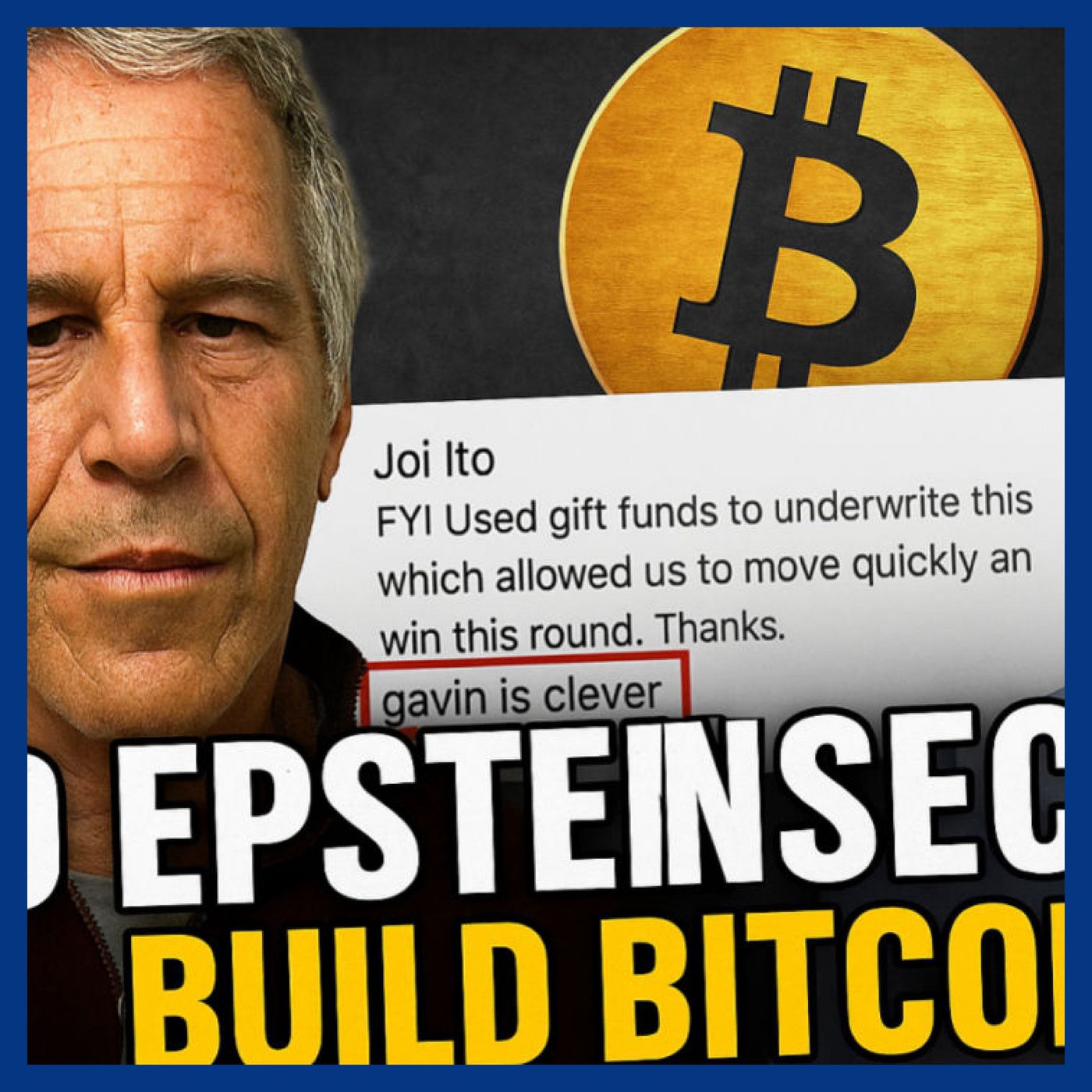 Satoshi Nakamoto Theory: Epstein Files, Gavin Andresen, Bitcoin & the CIA!