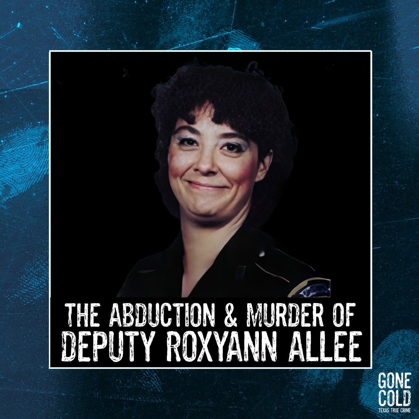 The Abduction and Murder of Deputy Roxyann Allee