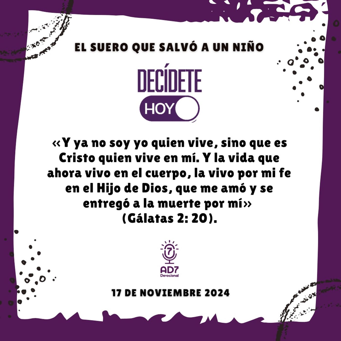 El suero que salvó a un niño | Devocional de Jóvenes | 17 de noviembre 2024
