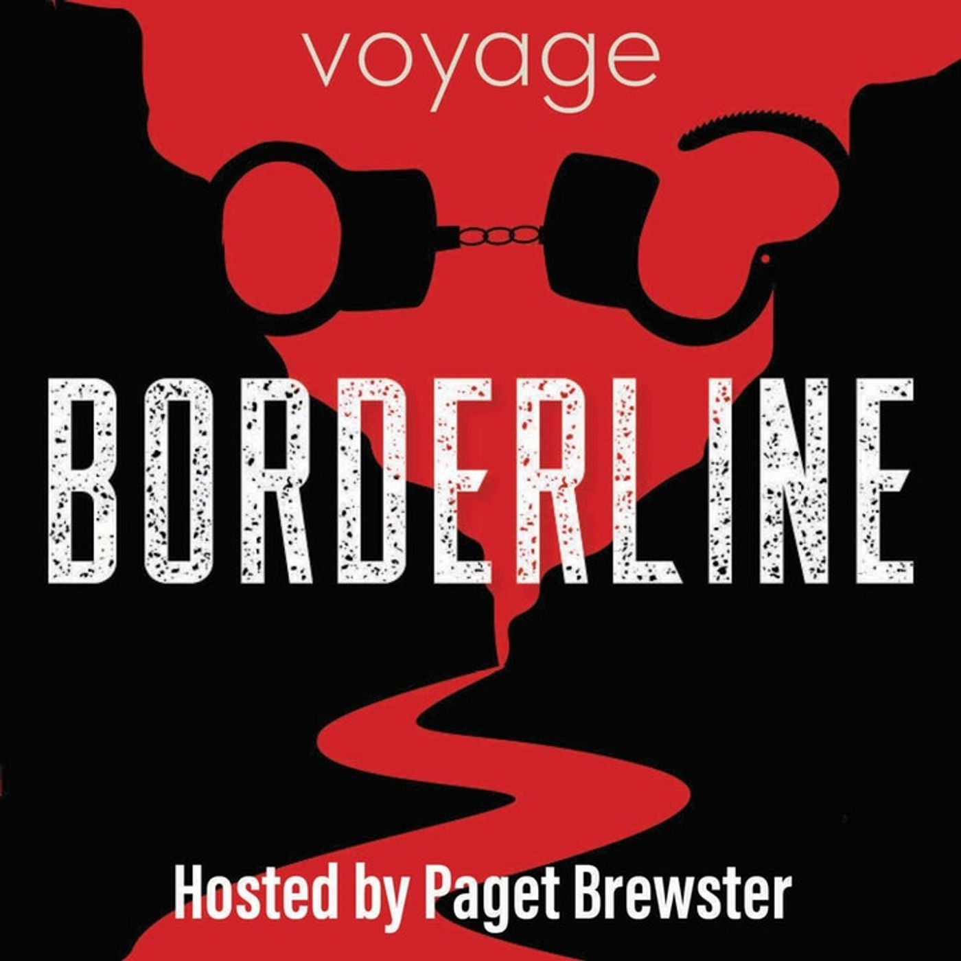 Voyage Media Presents: Borderline