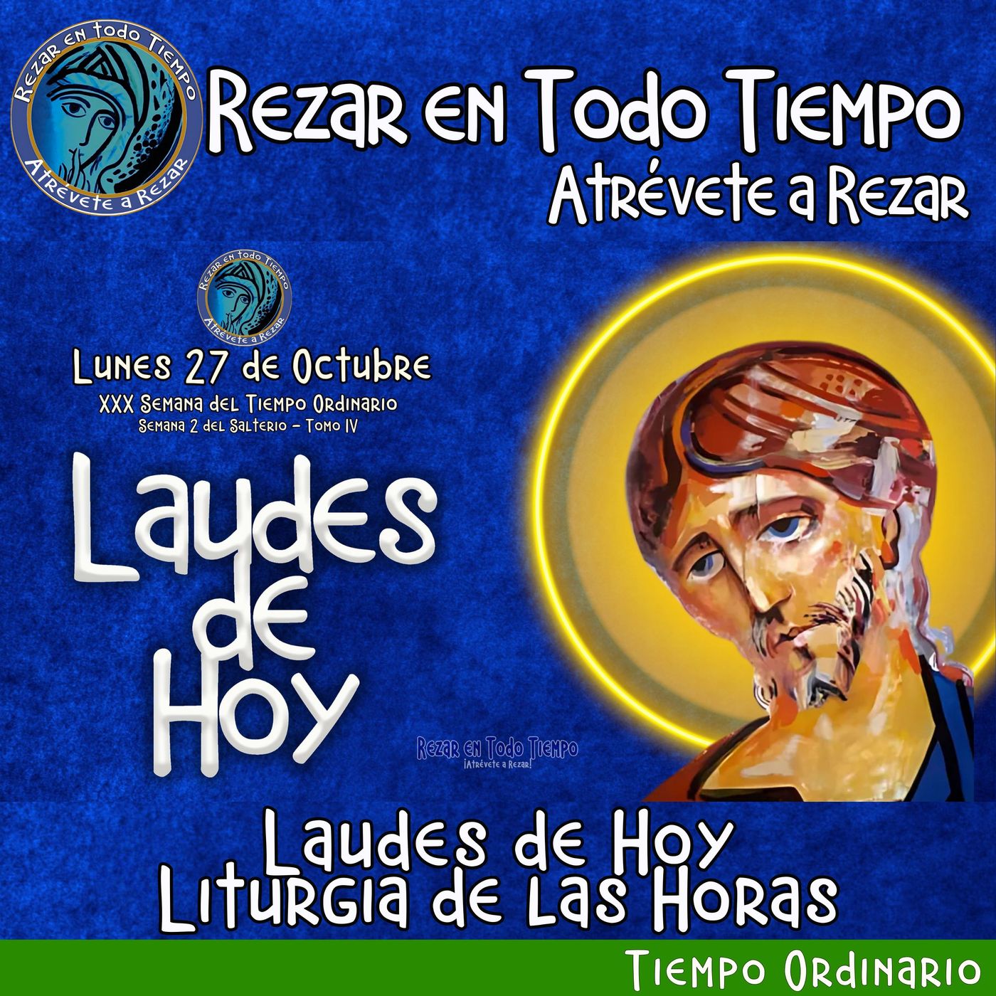 Laudes del dia de hoy. LAUDES LUNES 27 DE OCTUBRE 2025 ✟ Liturgia de las Horas. episode artwork