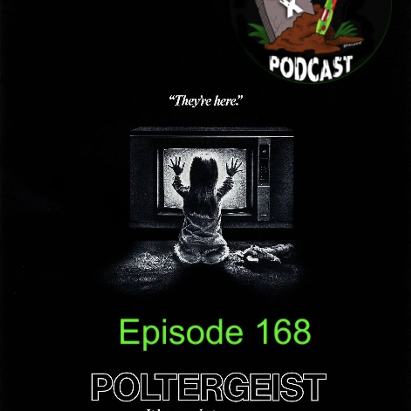 Episode 168 - Poltergeist