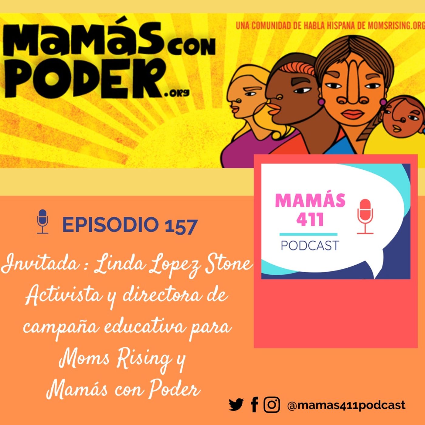 157 - Invitada: Linda Lopez Stone. Representante de la organización Moms Rising-Mamás con Poder