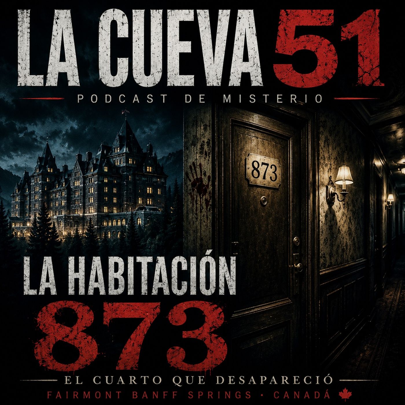La Habitación 873: el cuarto que el hotel quiso borrar de la historia episode artwork