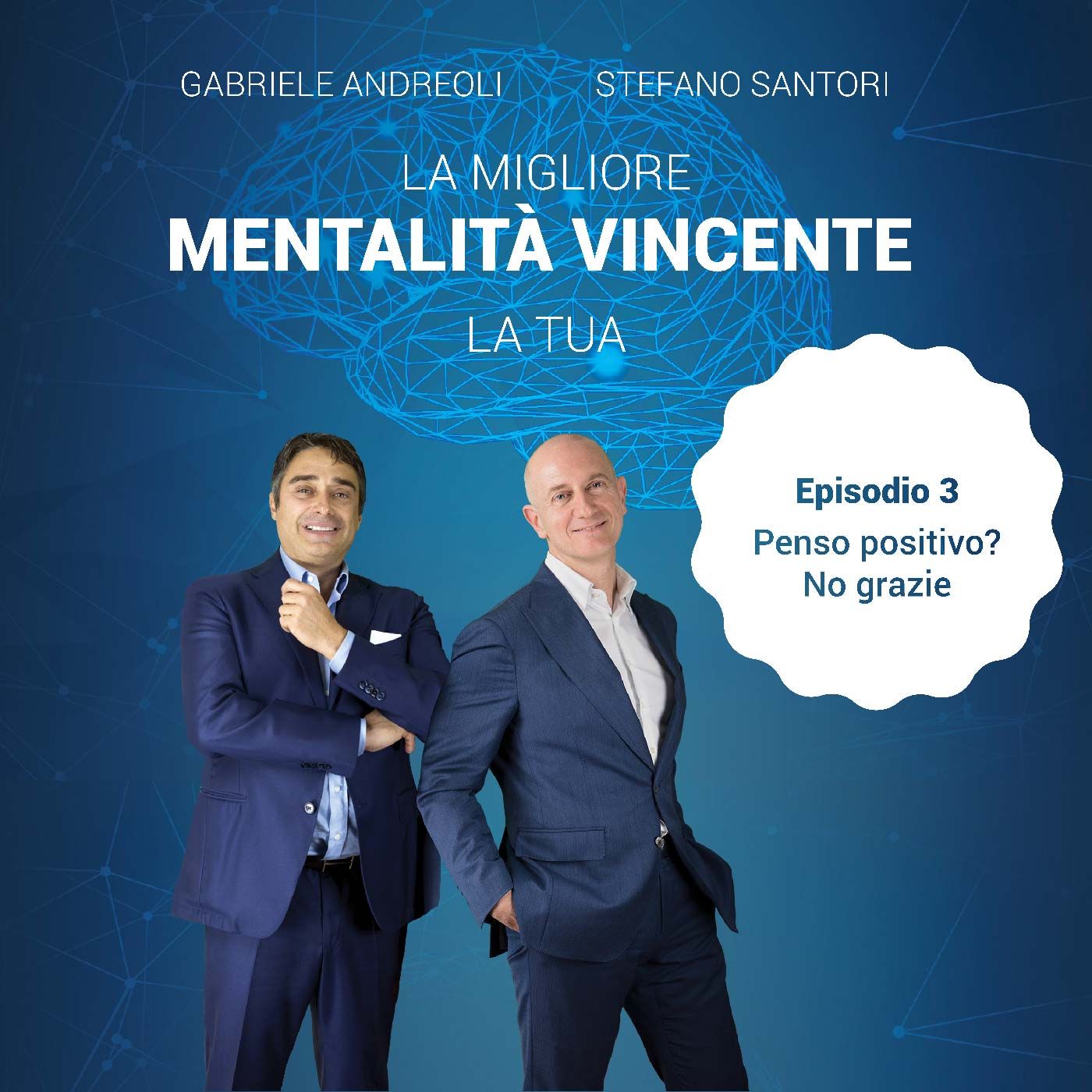 Episodio 3 Penso positivo? No grazie