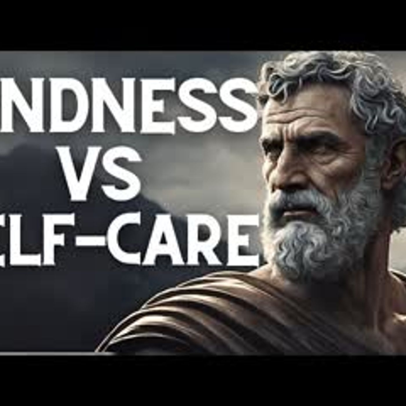 How To Balance Kindness & Self-Care (Stoic Perspective) episode artwork