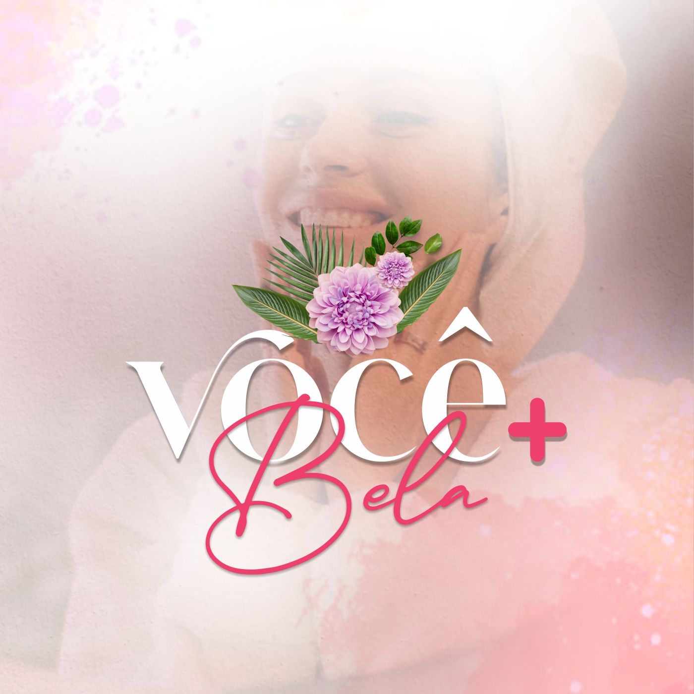 Você Mais Bela - Harmonização Glútea episode artwork
