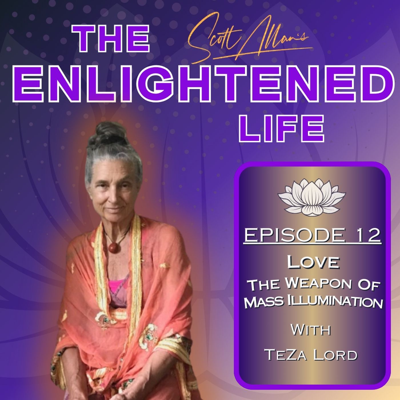 The Enlightened Life Podcast