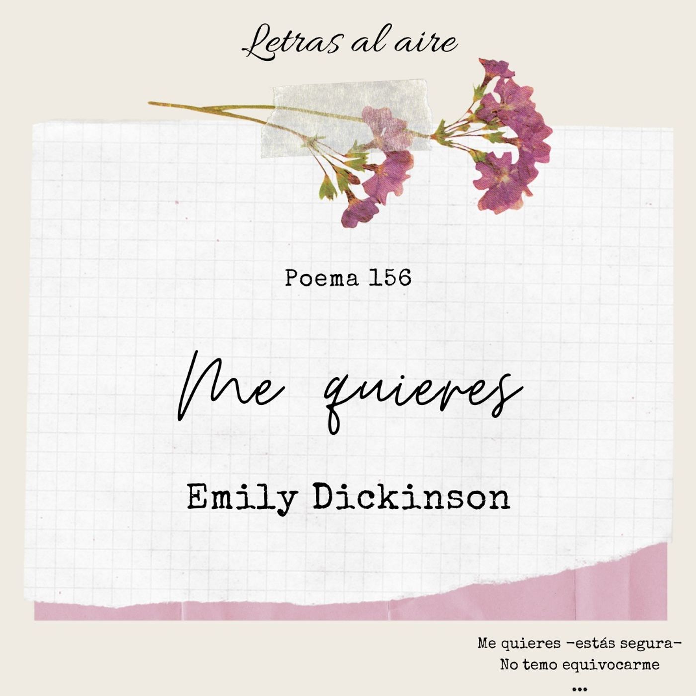 156. Me quieres | Emily Dickinson