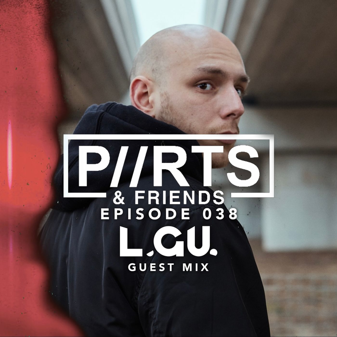 P//RTS & Friends 038 - L.GU.