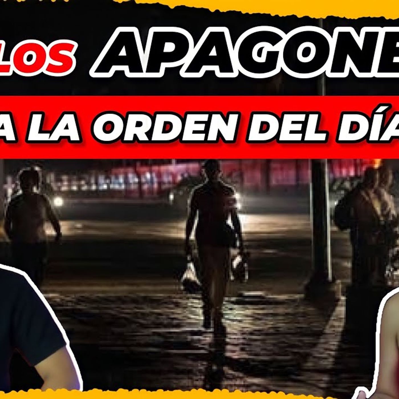 SIGUEN LOS APAGONES episode artwork