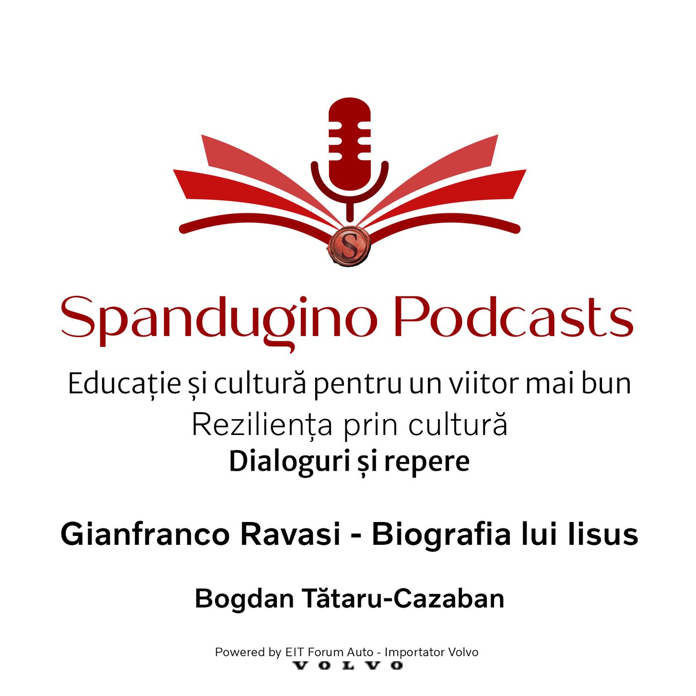 Reziliența prin cultură. Bogdan Tătaru-Cazaban | Gianfranco Ravasi - Biografia lui Iisus