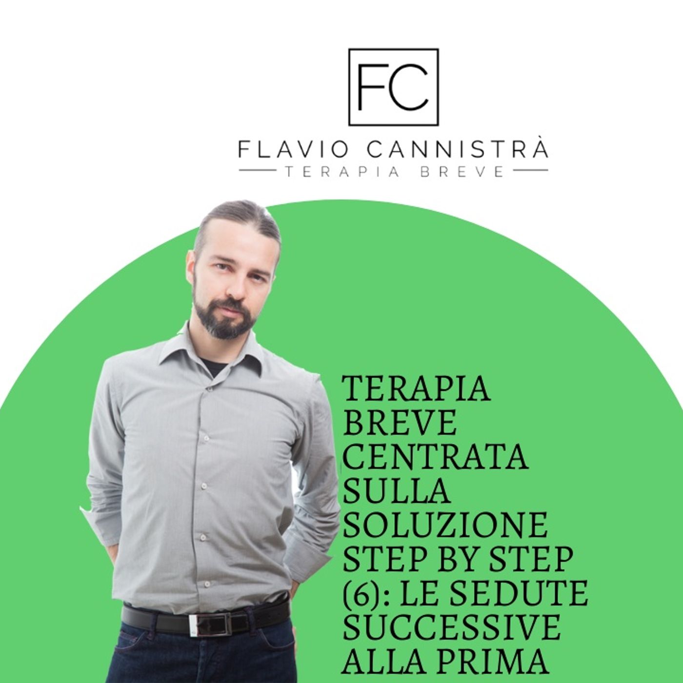 Flavio Cannistrà - Terapie Brevi