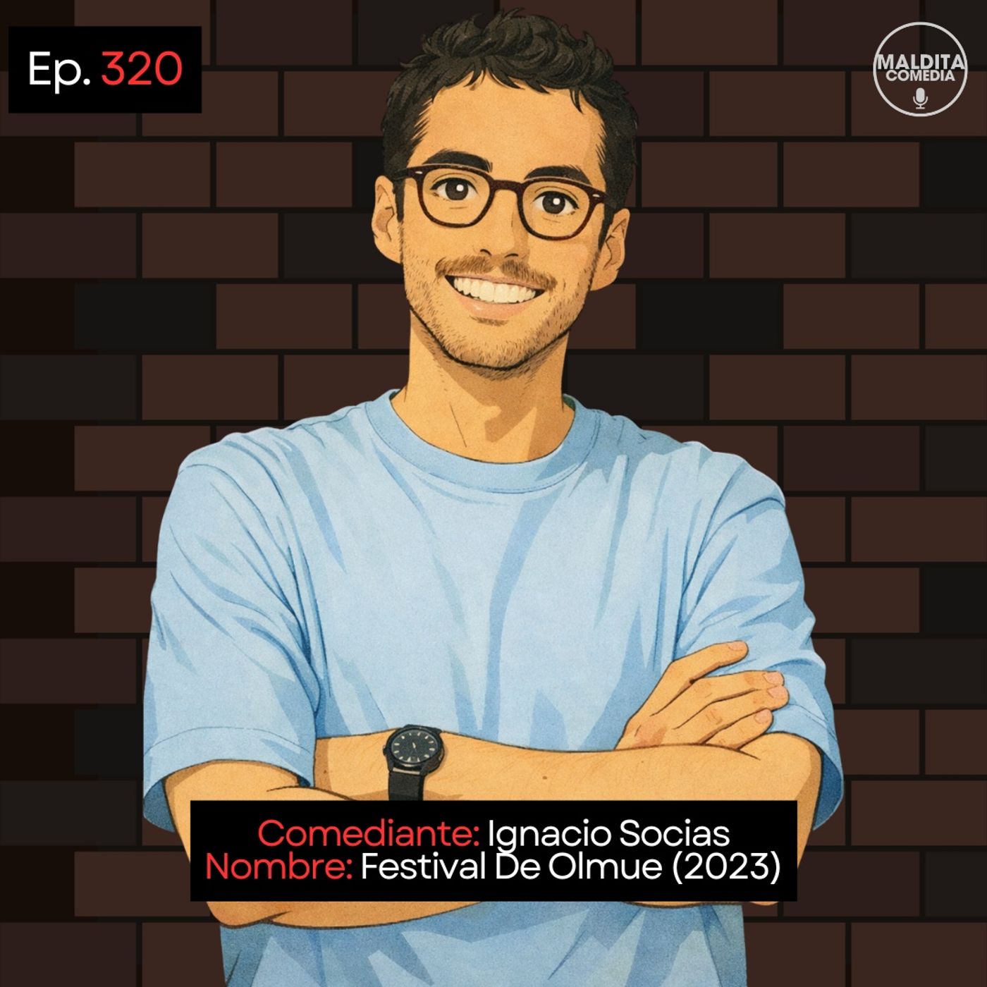 EP. 320 🎙️ Ignacio Socias ➡︎ Festival De Olmue (2023)