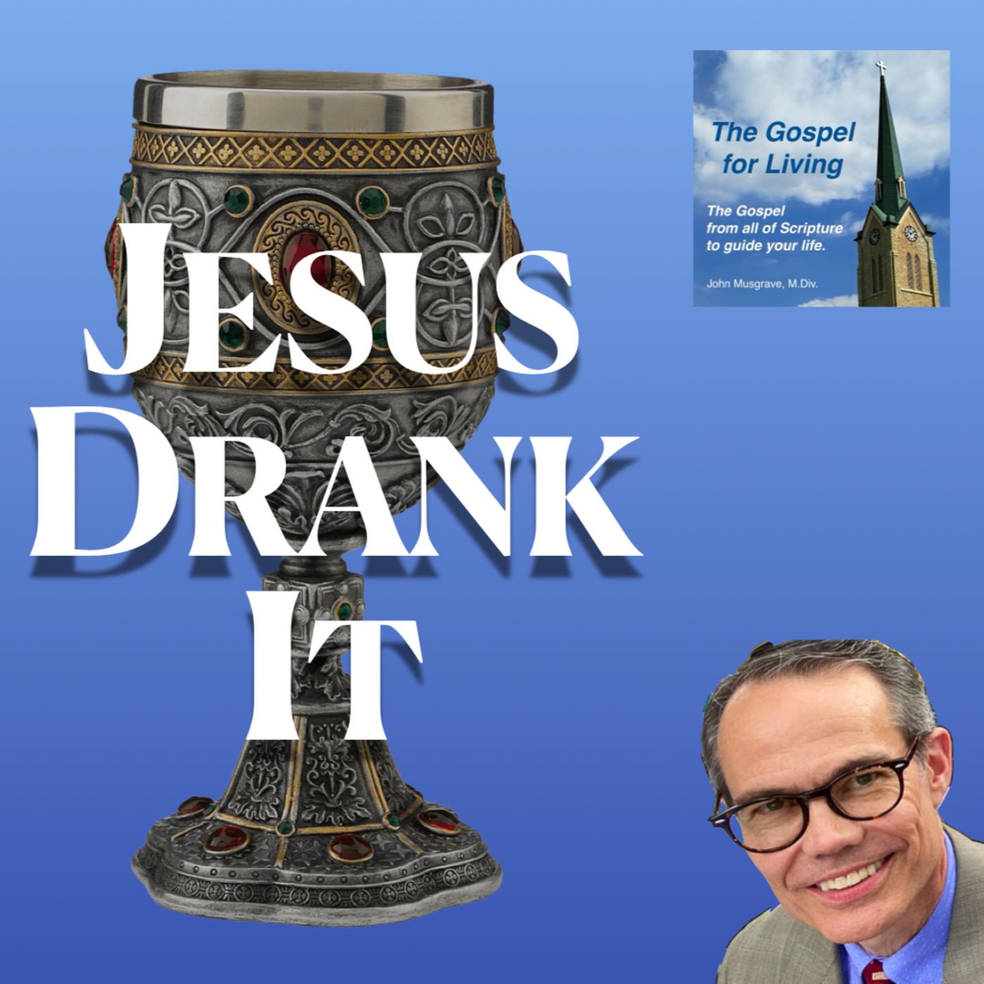Good Friday & a Cup of Wrath? episode artwork