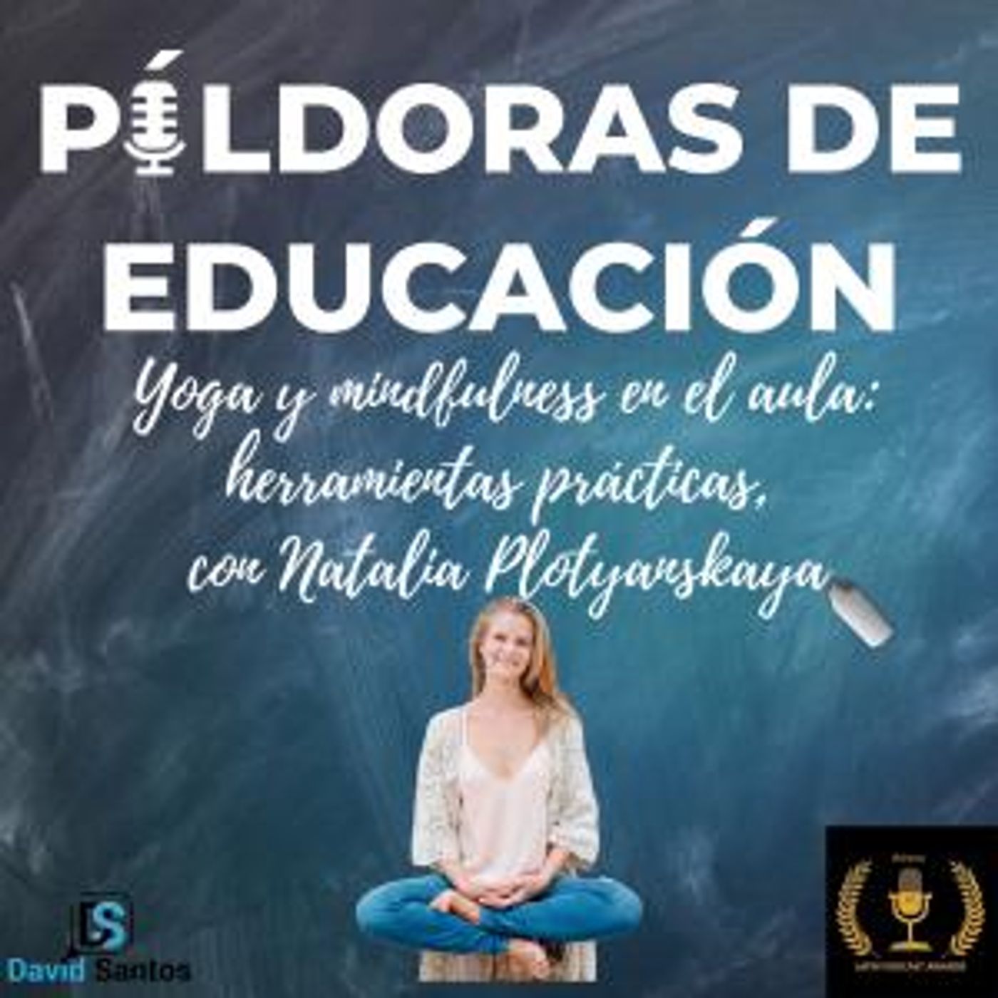 110. Yoga y mindfulness en el aula: herramientas prácticas, con Natalia Plotyanskaya