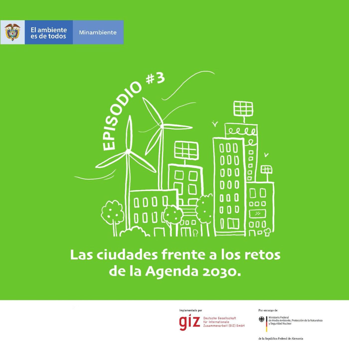 Ep. 3 Las ciudades frente a los retos de la Agenda 2030