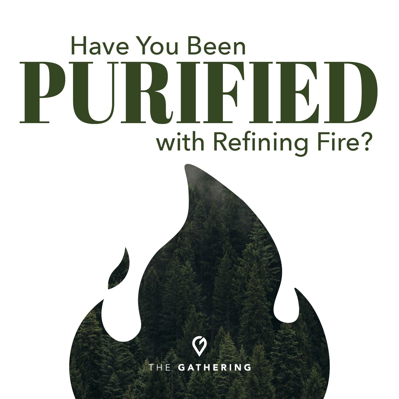 Have You Been Purified With Refining Fire? episode artwork