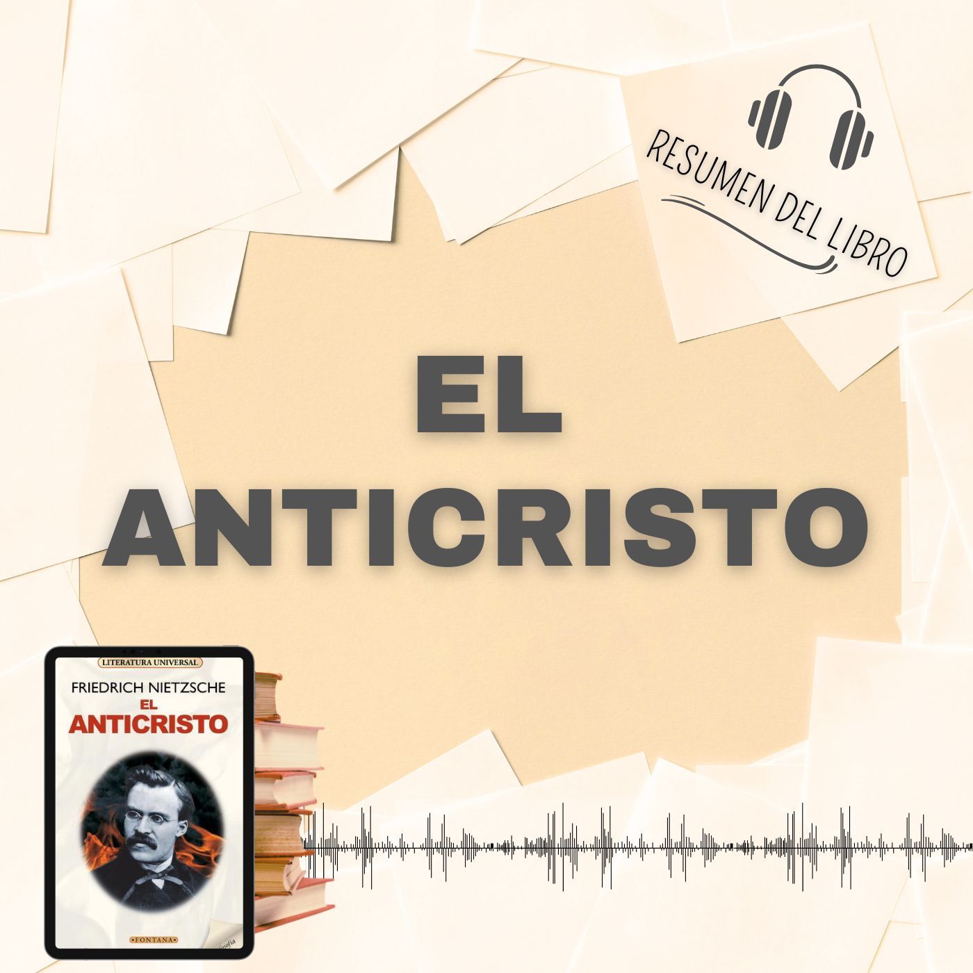 EL ANTICRISTO 📗 Resumen del Libro - Ideas Clave de FRIEDRICH NIETZSCHE (Baja tu PDF📥)