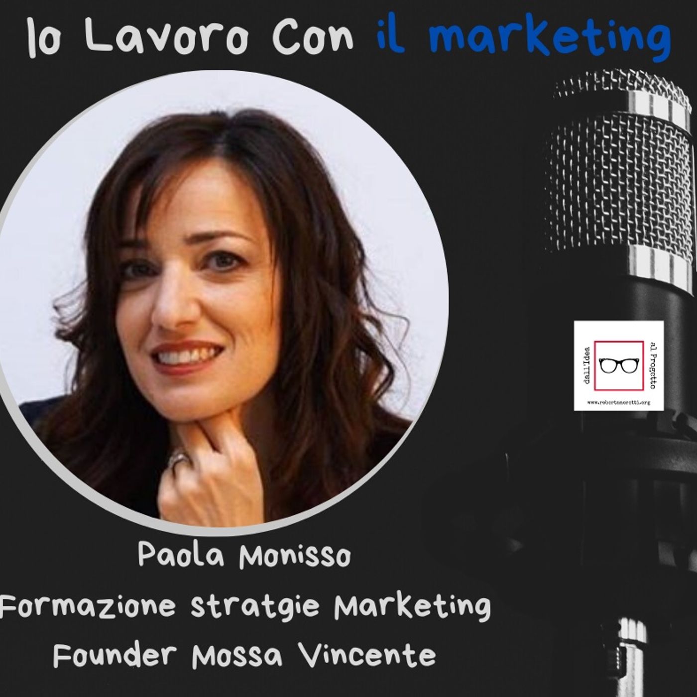 Roberta Moretti\'s podcast