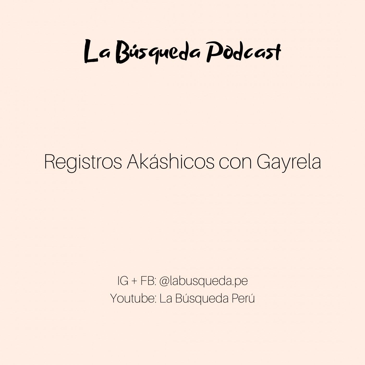 La Búsqueda Podcast.