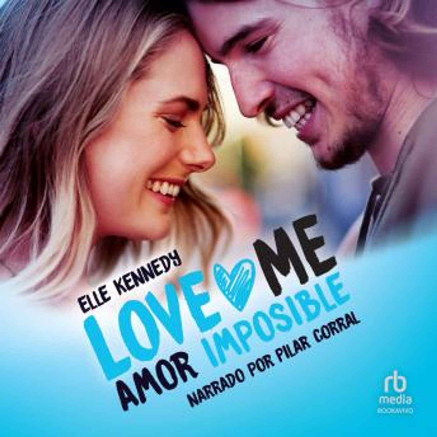 [Spanish] - Amor imposible: Briar U Book 4 by Elle Kennedy episode artwork