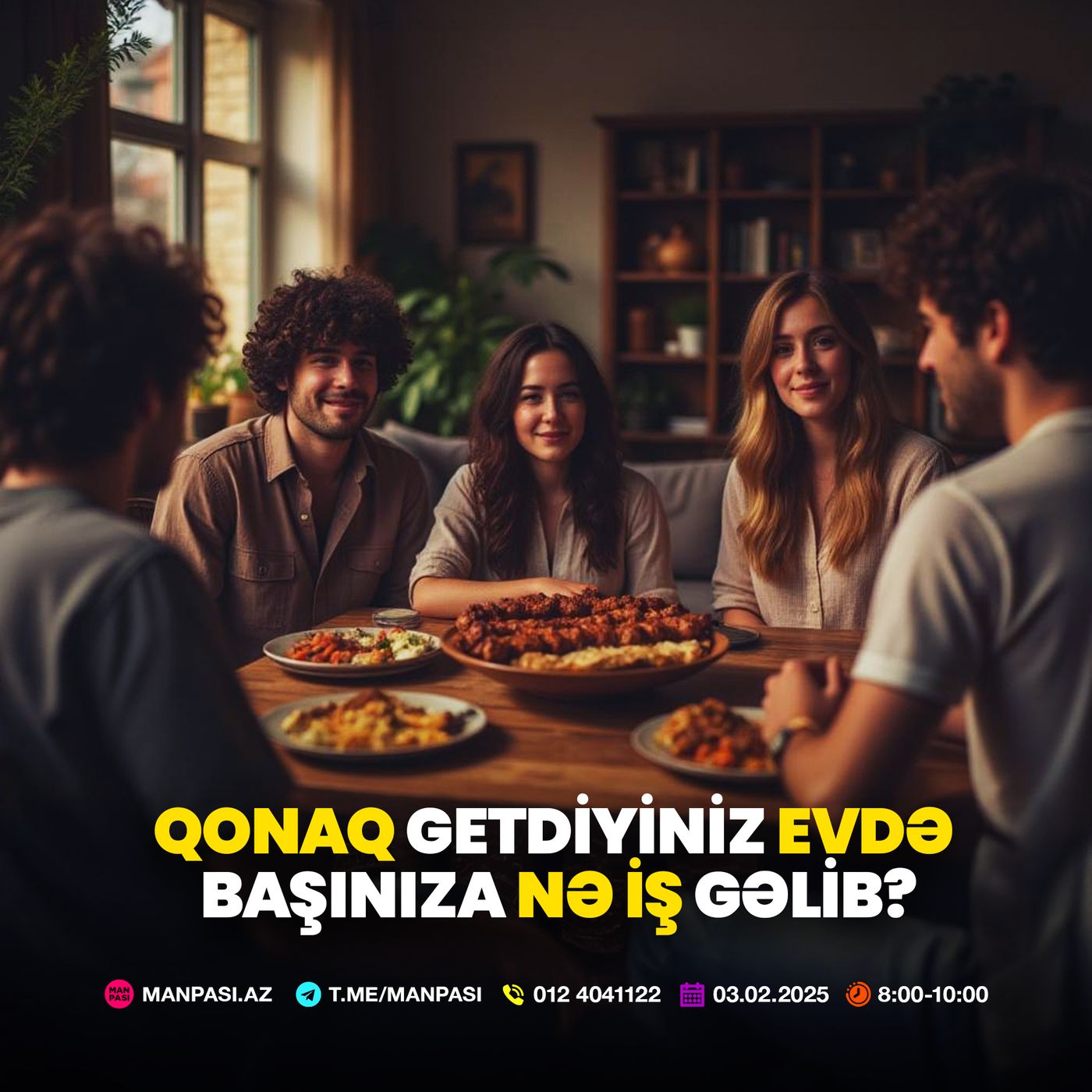 Qonaq getdiyiniz evdə başınıza nə iş gəlib? 03.02.2025