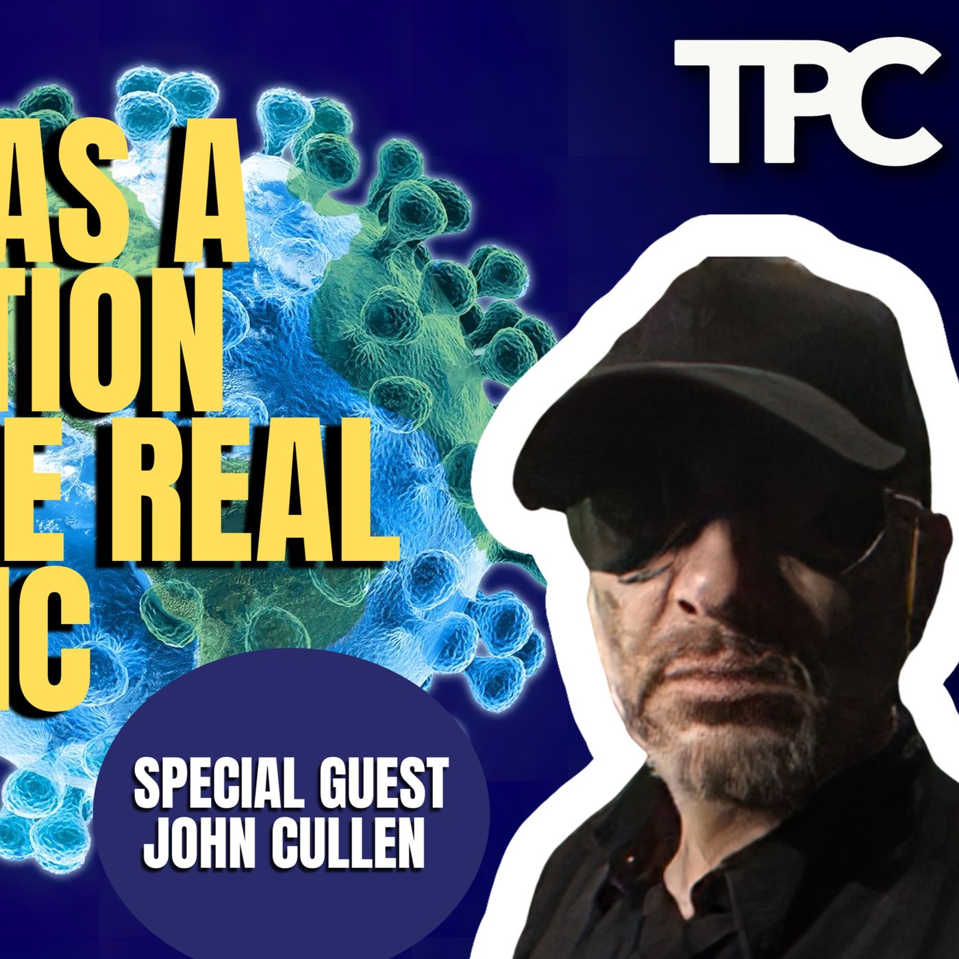 The Other 2020 Pandemic| John Cullen (TPC #1,308)