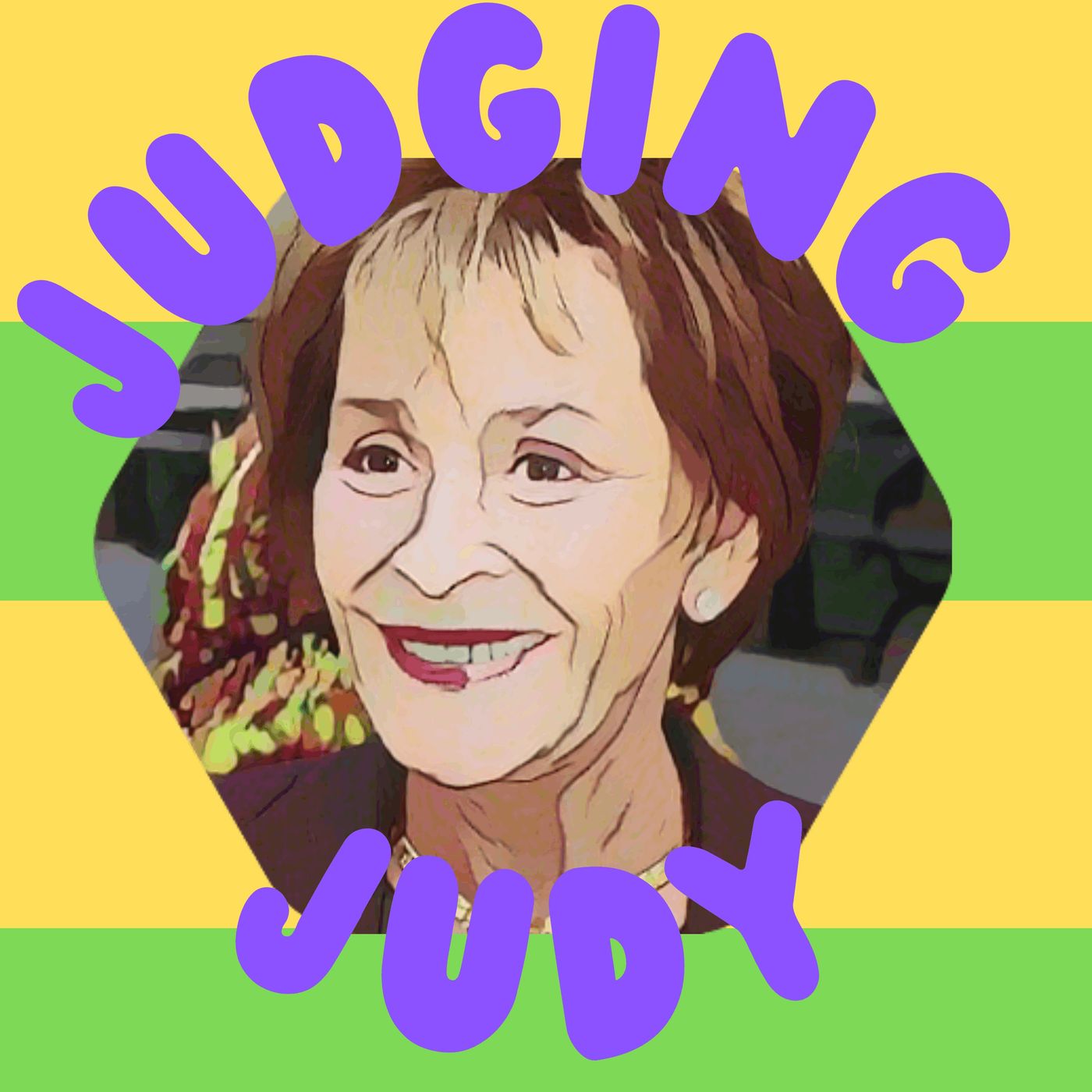 Judging Judy | snarky Judge Judy comedy podcast