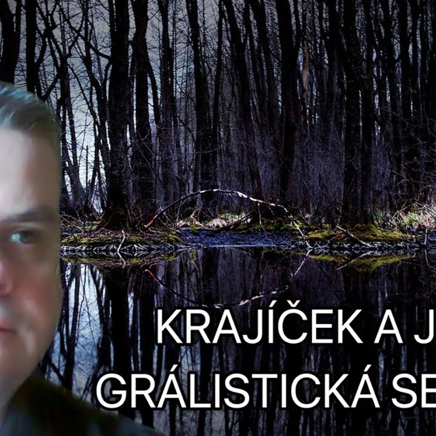 GRÁL: Pravé lidství episode artwork