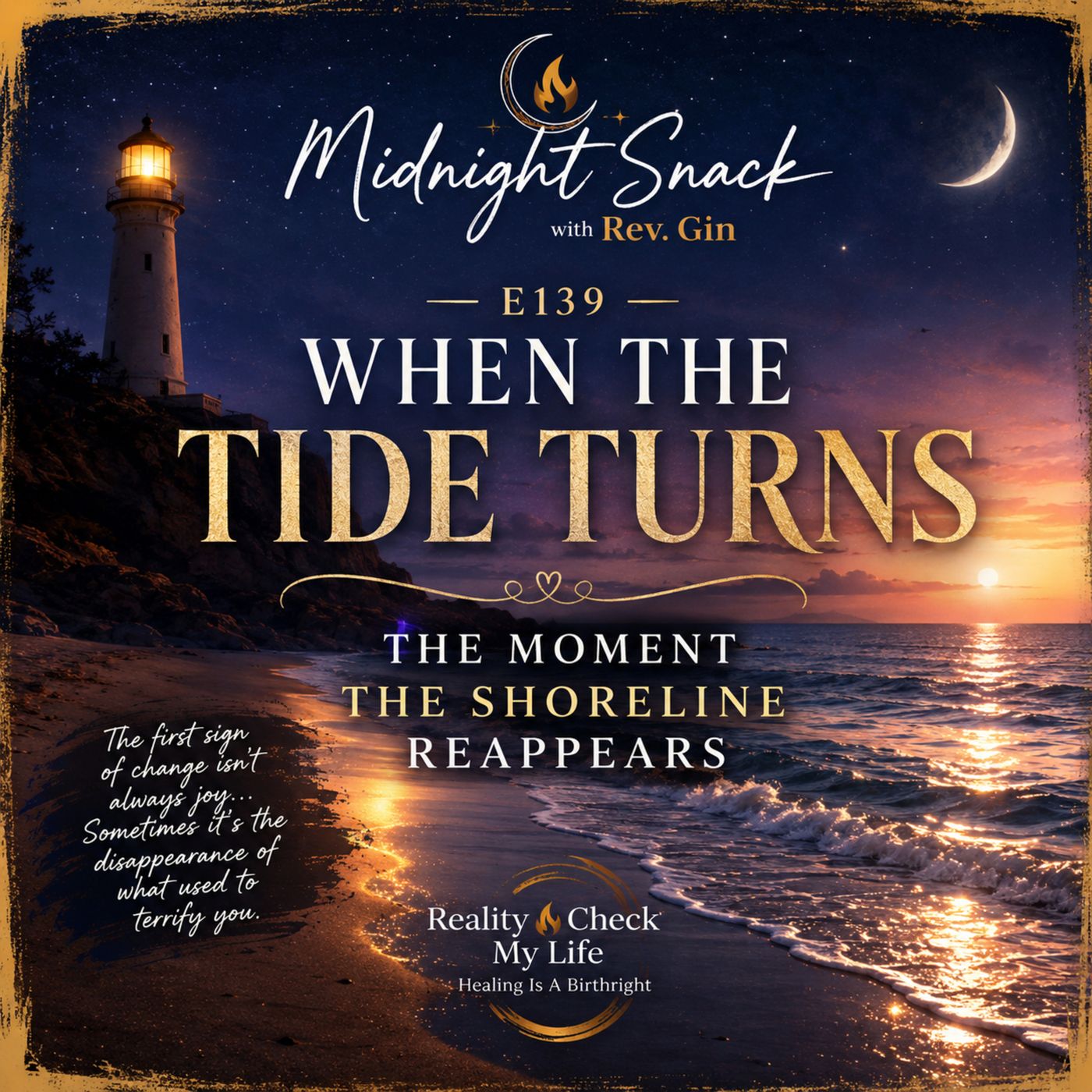 Midnight Snack E139: When the Tide Turns — The Moment the Shoreline Reappears episode artwork