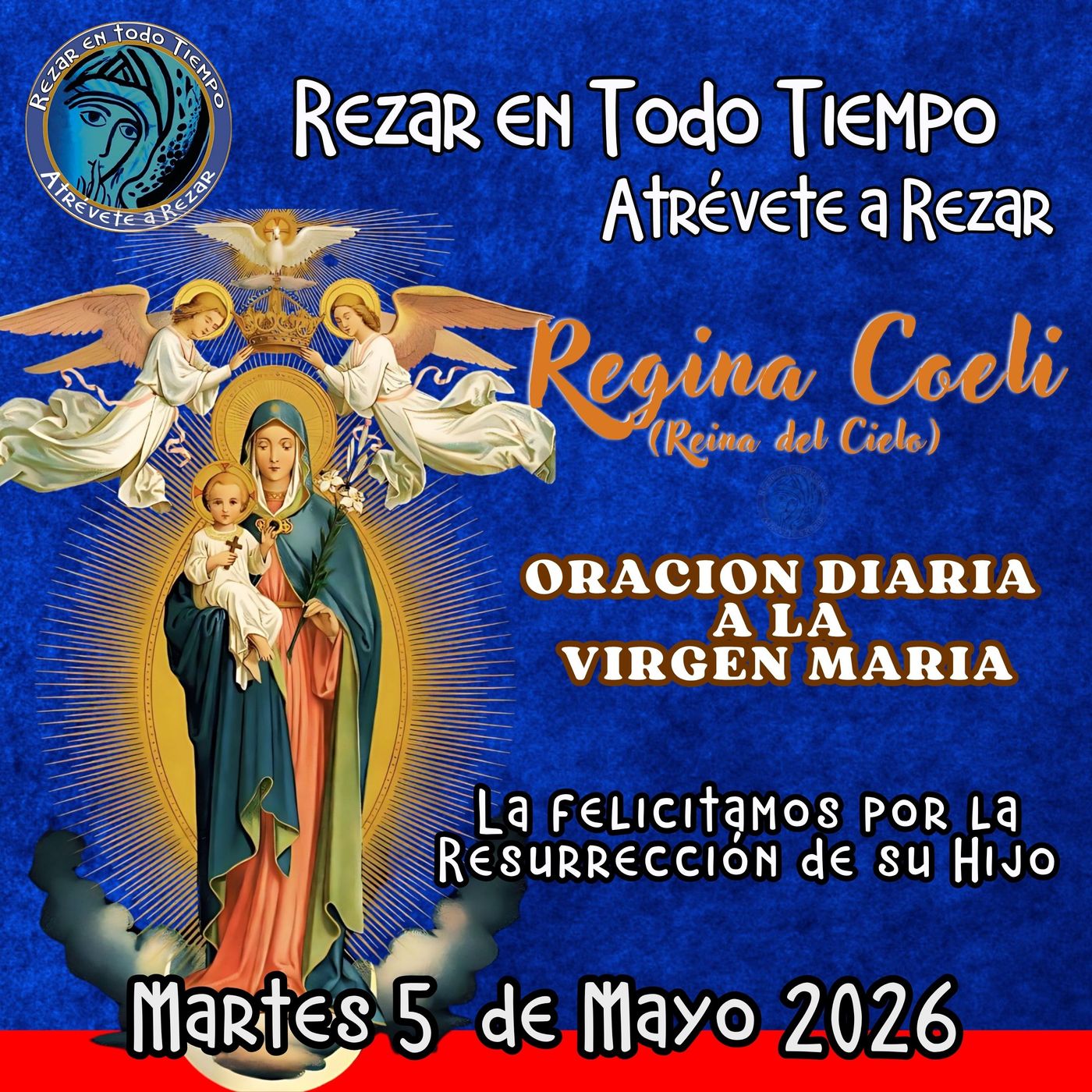 REGINA COELI (REINA DEL CIELO) DE HOY, Martes 5 de Mayo 2026, ORACION A NUESTRA MADRE 🌹LA VIRGEN MARIA 🙏. episode artwork