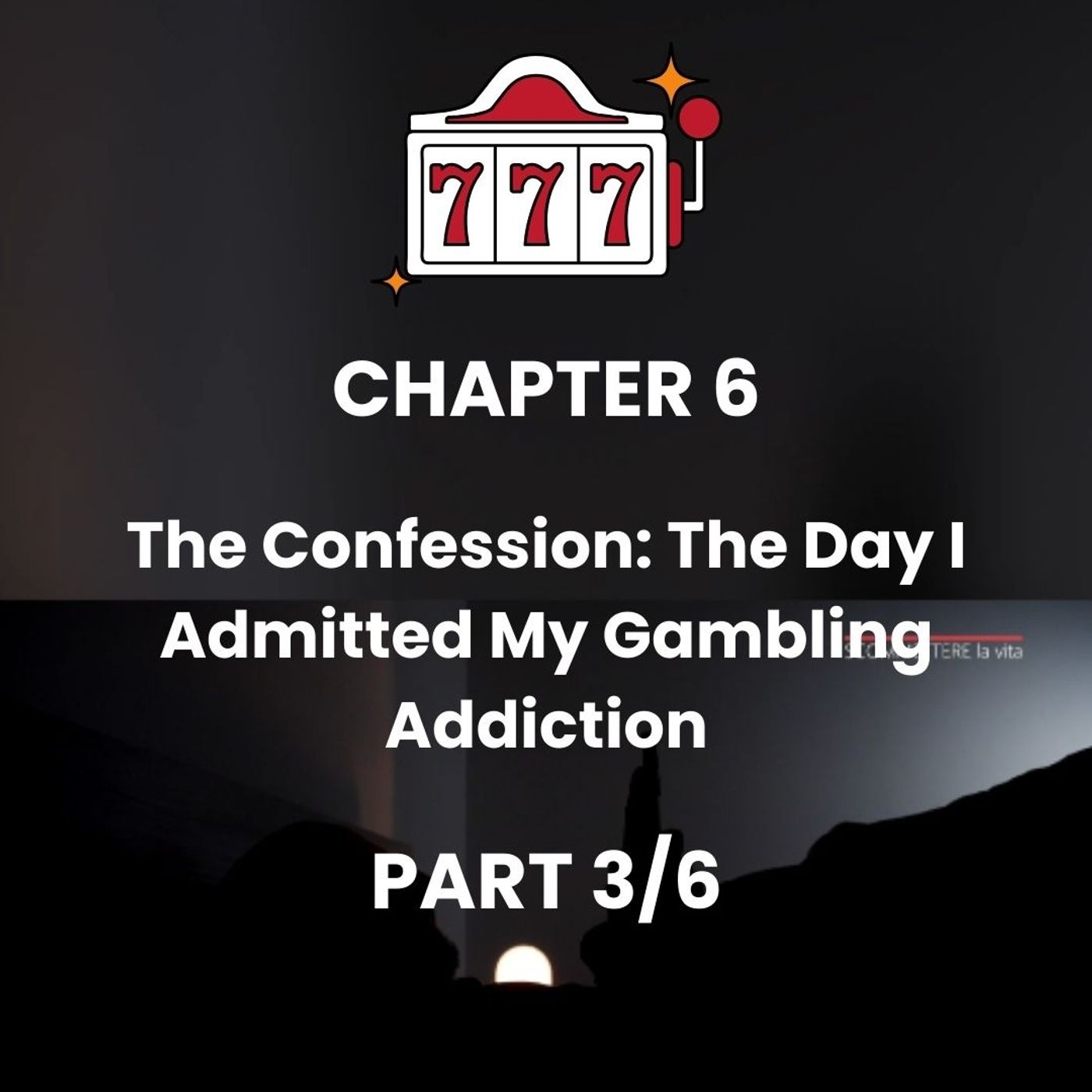 CHAPTER 3 - Part 3 - Confession & high-stakes meeting episode artwork