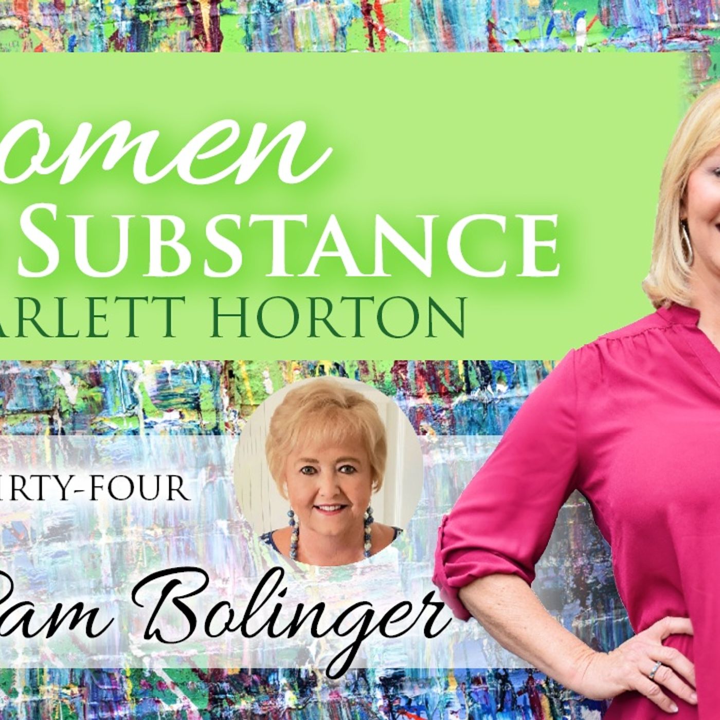 Women of Substance with Dr. Scarlett Horton