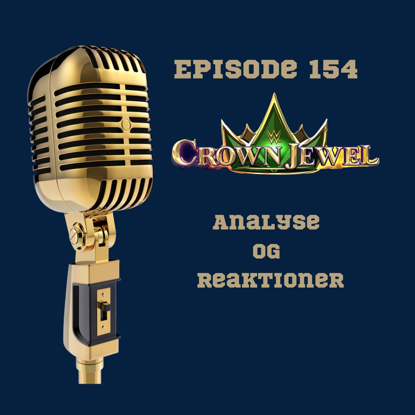 66. WWE Crown Jewel 2024: Analyse og reaktioner episode artwork